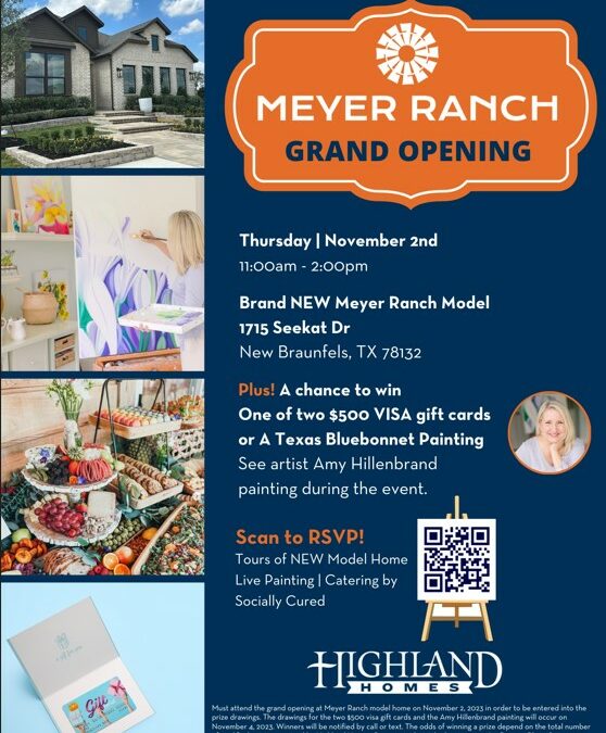 Meyer Ranch Celebrates Grand Opening of New Highland Homes Models